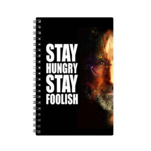 Spiral Notebook Diary A5 200 Pages - Stay Hungry Stay Foolish
