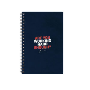 Spiral Notebook Diary A5 200 Pages - Are You Working Hard Enough